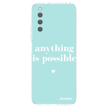 Picasee silikonski prozorni ovitek za Sony Xperia 10 IV 5G - Anything is possible
