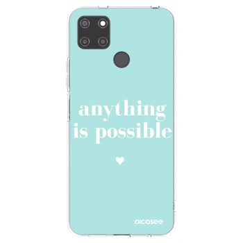 Picasee silikonski prozorni ovitek za Realme C21Y - Anything is possible