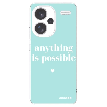 Picasee silikonski prozorni ovitek za Xiaomi Redmi Note 13 Pro+ 5G - Anything is possible