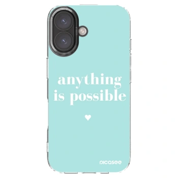 Picasee silikonski prozorni ovitek za Apple iPhone 16 - Anything is possible