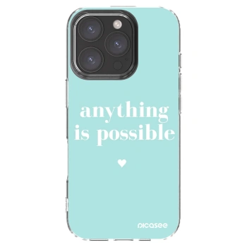 Picasee silikonski prozorni ovitek za Apple iPhone 16 Pro - Anything is possible