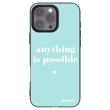 Picasee silikonski črni ovitek za Apple iPhone 16 Pro Max - Anything is possible