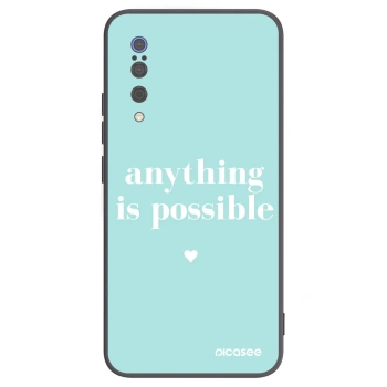 Ovitek za Xiaomi Mi 9 - Anything is possible