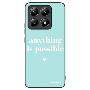 Picasee ULTIMATE CASE za Xiaomi 14T - Anything is possible