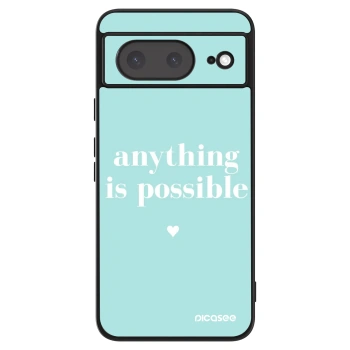Ovitek za Google Pixel 8a - Anything is possible