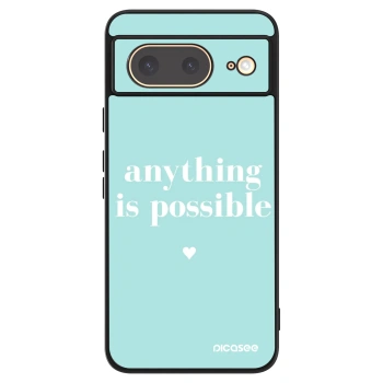 Ovitek za Google Pixel 8 - Anything is possible