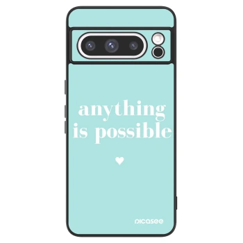 Picasee ULTIMATE CASE za Google Pixel 8 Pro - Anything is possible