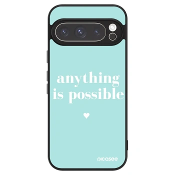 Ovitek za Google Pixel 9 Pro - Anything is possible