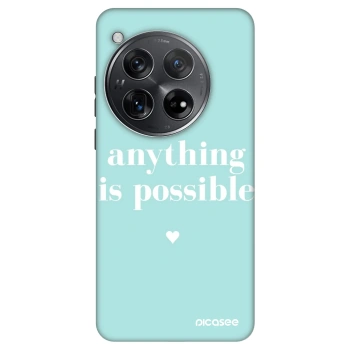 Ovitek za OnePlus 12 5G - Anything is possible