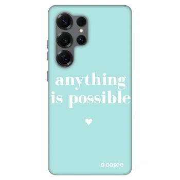 Ovitek za Samsung Galaxy S25 Ultra 5G - Anything is possible