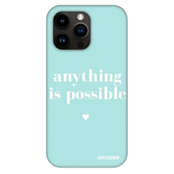 Ovitek za Apple iPhone 13 Pro - Anything is possible