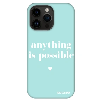 Ovitek za Apple iPhone 14 Pro Max - Anything is possible