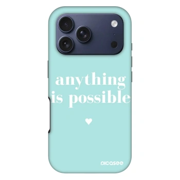 Ovitek za Apple iPhone 17 Pro - Anything is possible