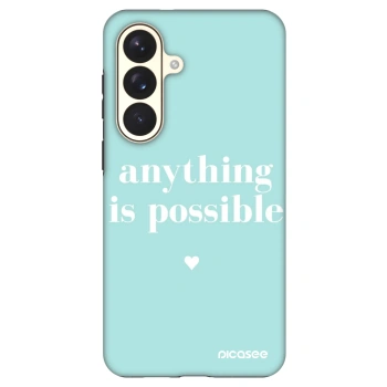 Ovitek za Samsung Galaxy S26+ - Anything is possible