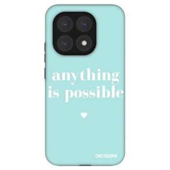 Ovitek za Xiaomi 15T - Anything is possible