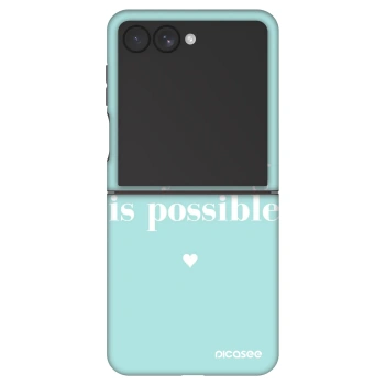 Ovitek za Samsung Galaxy Z Flip7 5G - Anything is possible