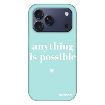Ovitek za Apple iPhone 18 Pro - Anything is possible