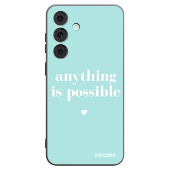 Ovitek za Samsung Galaxy S26 FE - Anything is possible