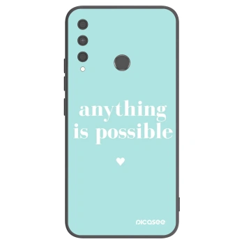 Ovitek za Huawei P40 Lite E - Anything is possible