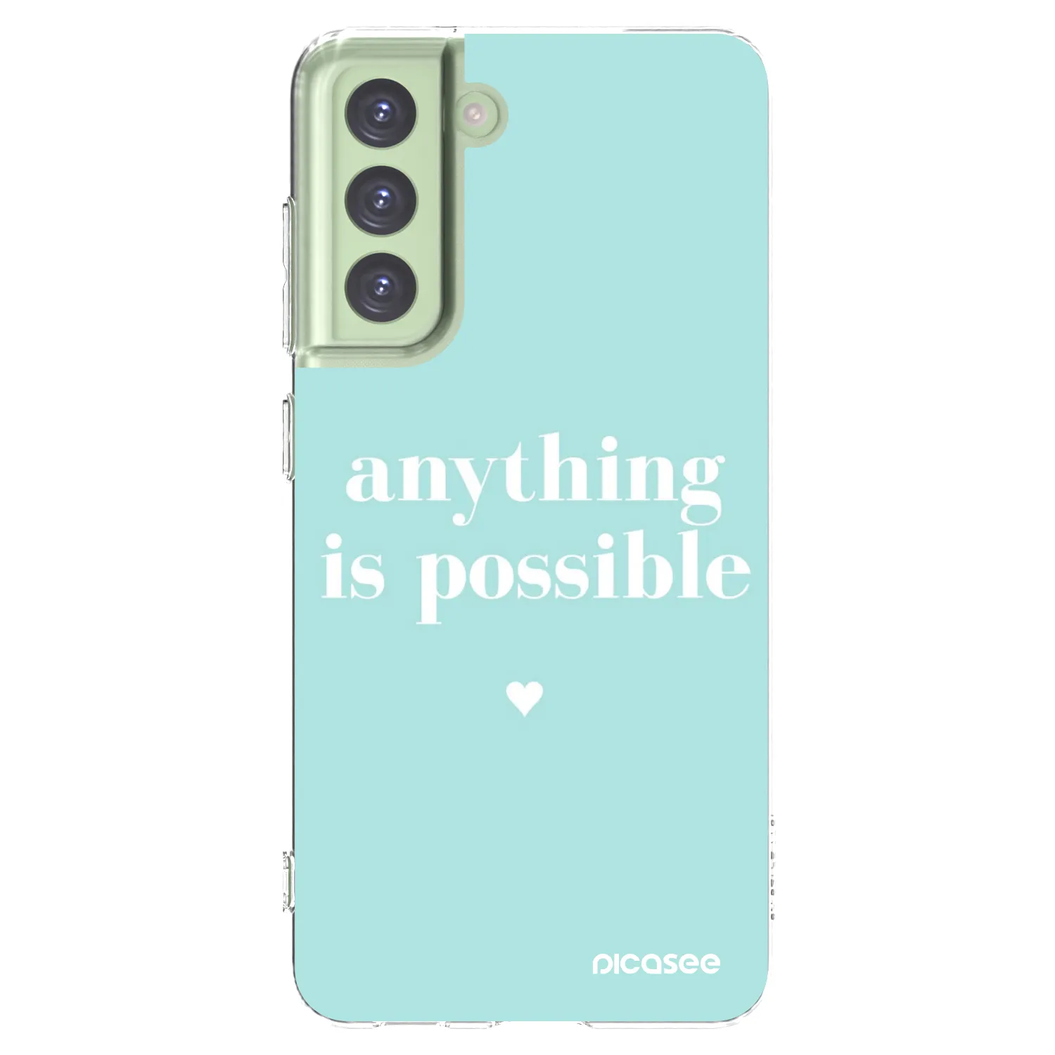 Picasee silikonski prozorni ovitek za Samsung Galaxy S21 FE 5G - Anything is possible