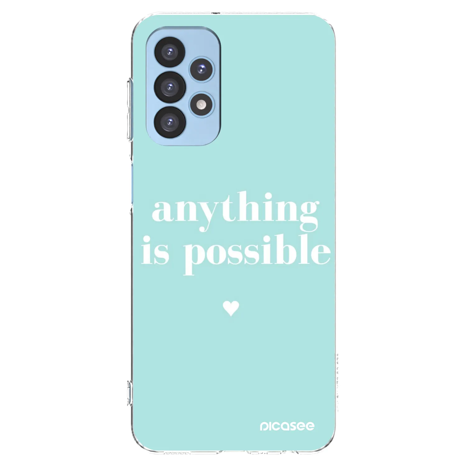 Picasee silikonski prozorni ovitek za Samsung Galaxy A23 A235F 4G - Anything is possible