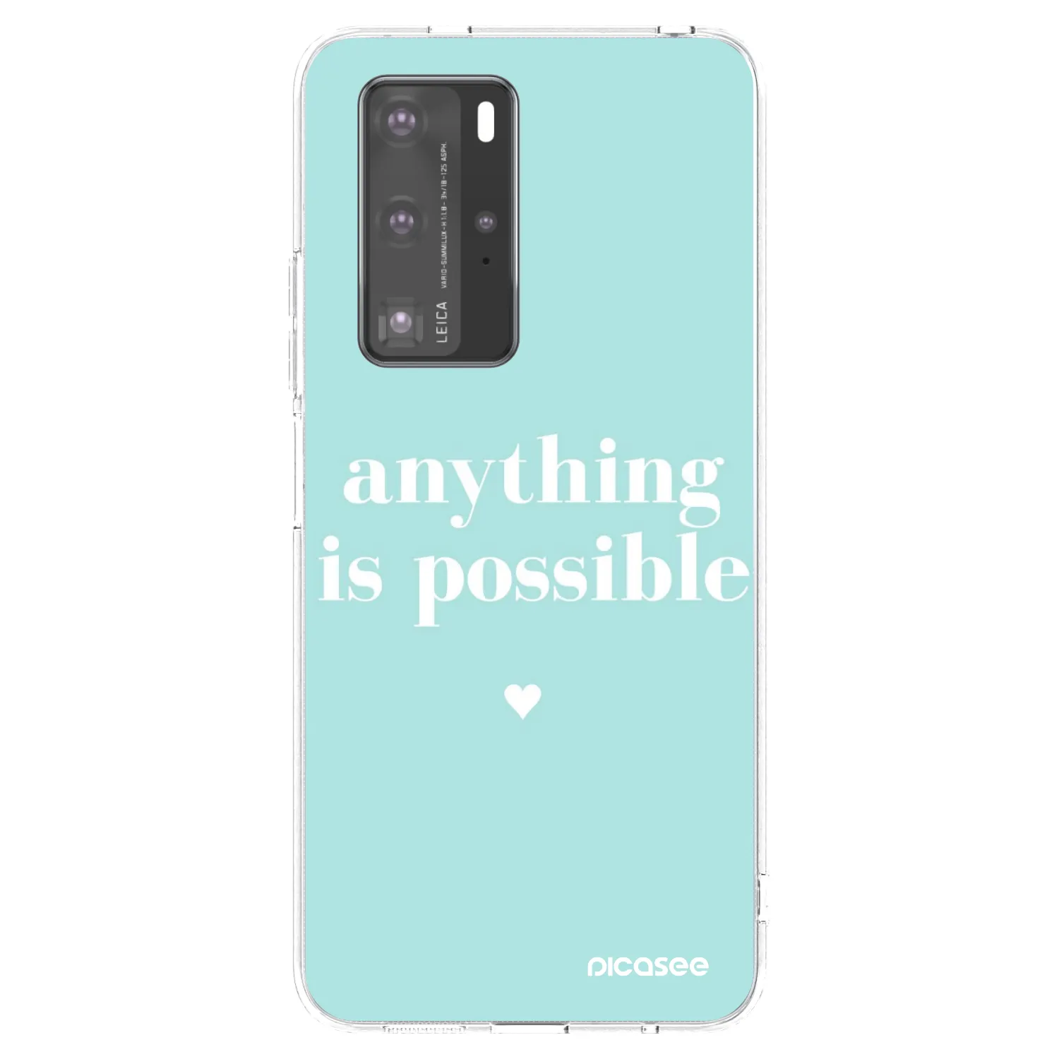 Picasee silikonski prozorni ovitek za Huawei P40 Pro - Anything is possible