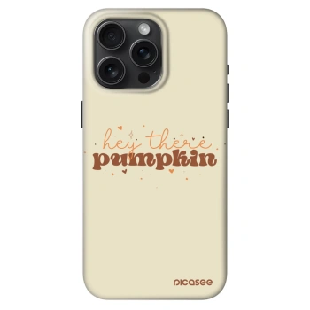 Ovitek za Apple iPhone 15 Pro Max - Hey there pumpkin