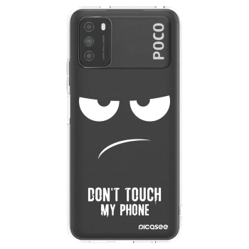 Picasee silikonski prozorni ovitek za Xiaomi Poco M3 - Don't Touch My Phone
