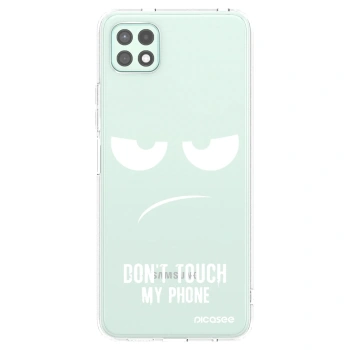 Picasee silikonski prozorni ovitek za Samsung Galaxy A22 A226B 5G - Don't Touch My Phone