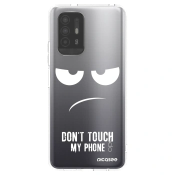 Picasee silikonski prozorni ovitek za OPPO A94 5G - Don't Touch My Phone