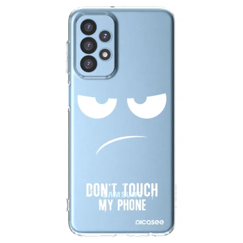 Picasee silikonski prozorni ovitek za Samsung Galaxy A23 A235F 4G - Don't Touch My Phone