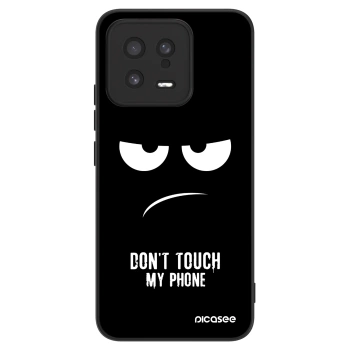 Ovitek za Xiaomi 13 - Don't Touch My Phone