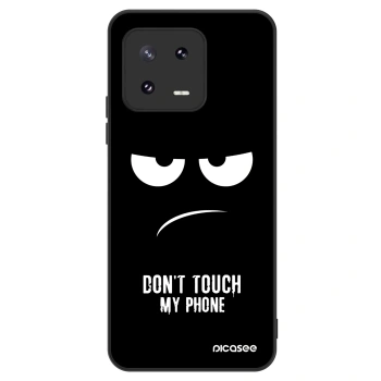 Ovitek za Xiaomi 13 Pro - Don't Touch My Phone