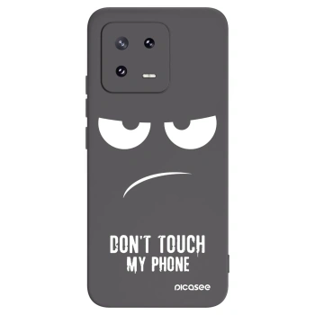 Picasee silikonski črni ovitek za Xiaomi 13 Pro - Don't Touch My Phone