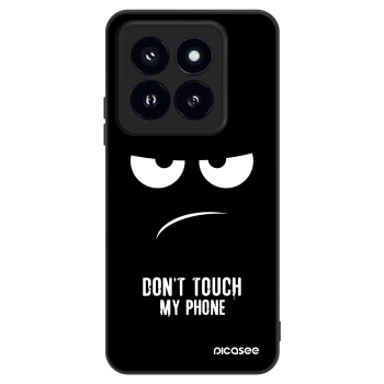 Ovitek za Xiaomi 14 Pro - Don't Touch My Phone