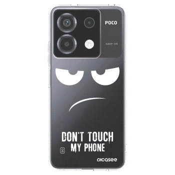 Picasee silikonski prozorni ovitek za Xiaomi Poco X6 - Don't Touch My Phone