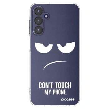 Picasee silikonski prozorni ovitek za Samsung Galaxy A15 A155F 4G - Don't Touch My Phone