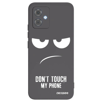 Ovitek za Motorola Moto G14 - Don't Touch My Phone