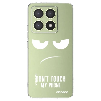 Picasee silikonski prozorni ovitek za Xiaomi 14T - Don't Touch My Phone