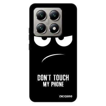Ovitek za Xiaomi 14T Pro - Don't Touch My Phone