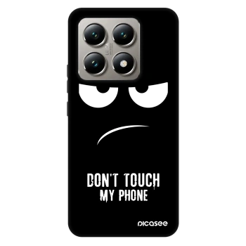 Ovitek za Xiaomi 14T - Don't Touch My Phone