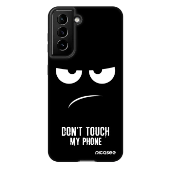 Ovitek za Samsung Galaxy S22 5G - Don't Touch My Phone