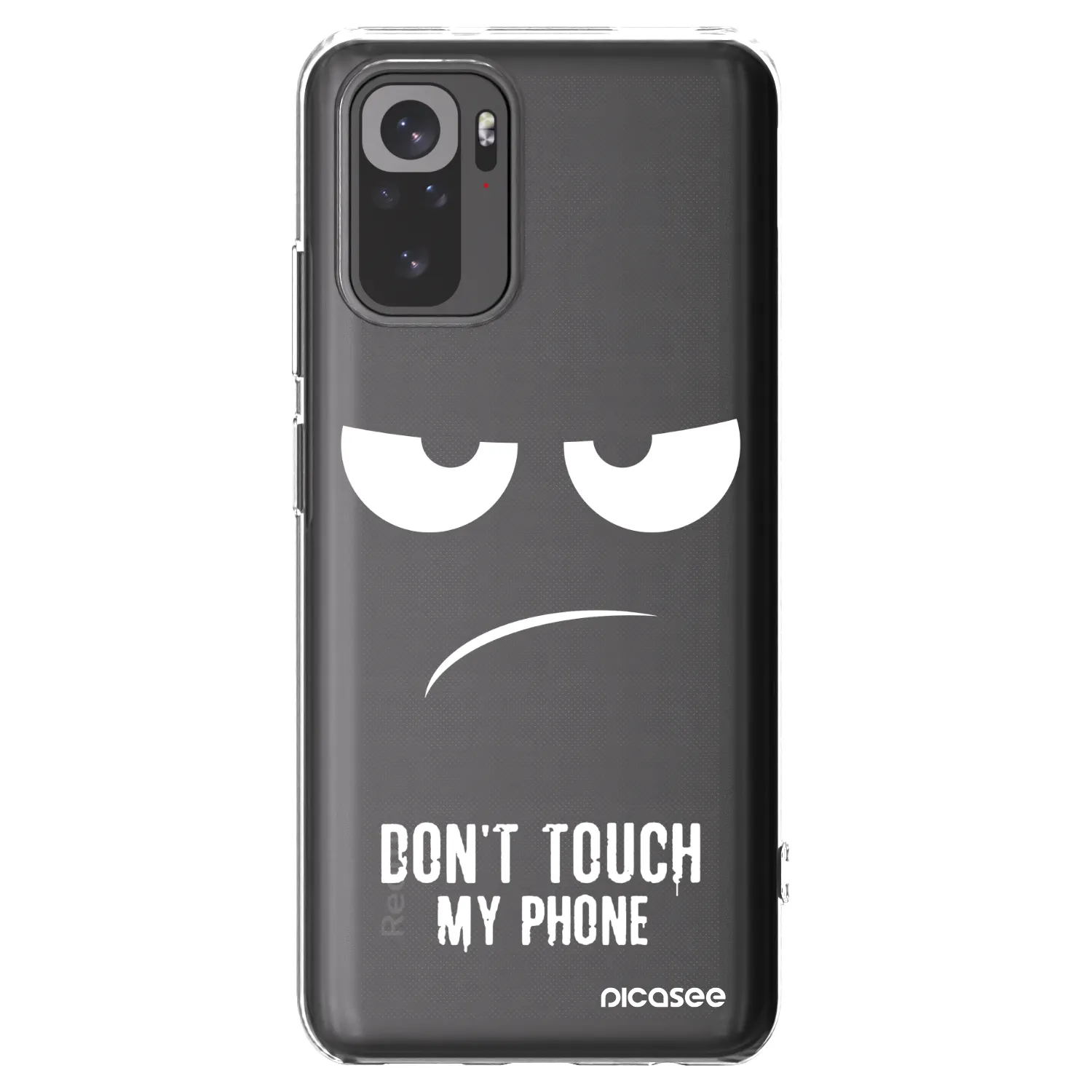 Picasee silikonski prozorni ovitek za Xiaomi Redmi Note 10S - Don't Touch My Phone