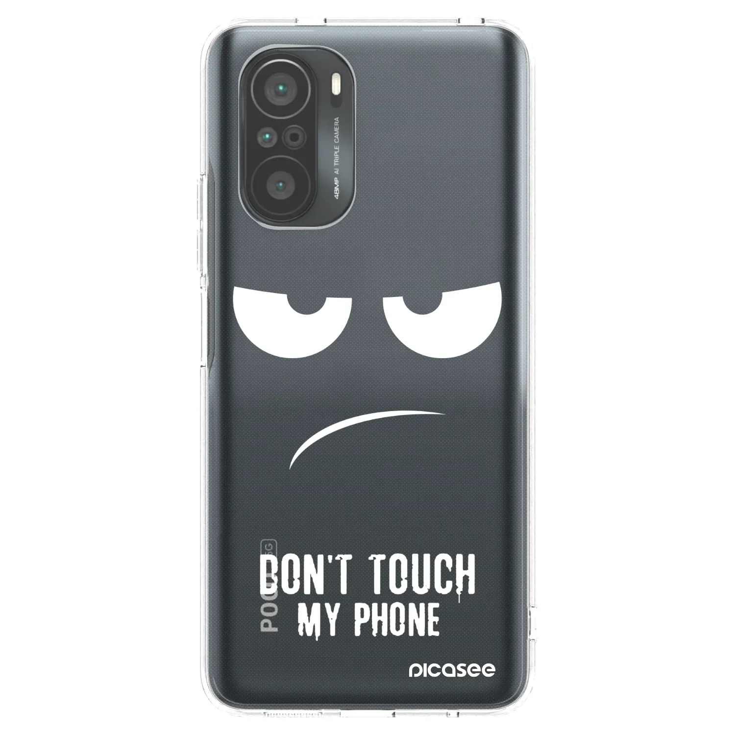 Picasee silikonski prozorni ovitek za Xiaomi Poco F3 - Don't Touch My Phone