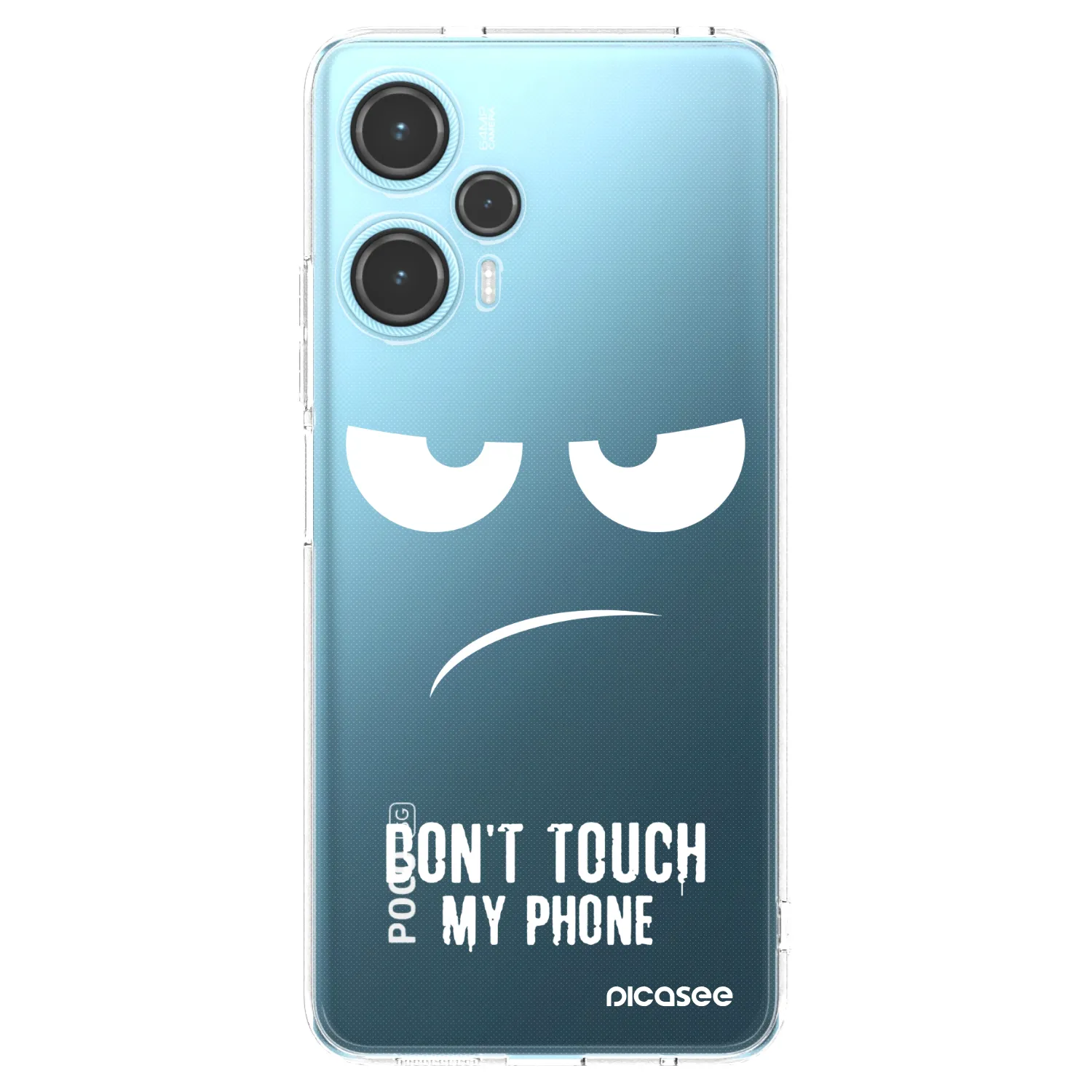 Picasee silikonski prozorni ovitek za Xiaomi Poco F5 - Don't Touch My Phone