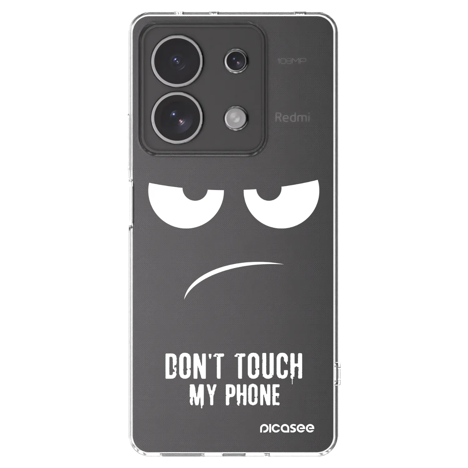 Picasee silikonski prozorni ovitek za Xiaomi Redmi Note 13 4G - Don't Touch My Phone